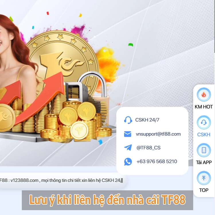 Lưu ý khi liên hệ đến nhà cái TF88