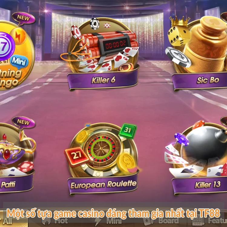 Một số tựa game casino đáng tham gia nhất tại TF88 Một số tựa game casino đáng tham gia nhất tại TF88