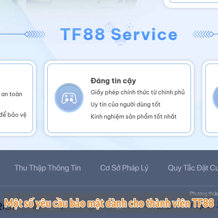 Một số yêu cầu bảo mật dành cho thành viên TF88 Một số yêu cầu bảo mật dành cho thành viên TF88
