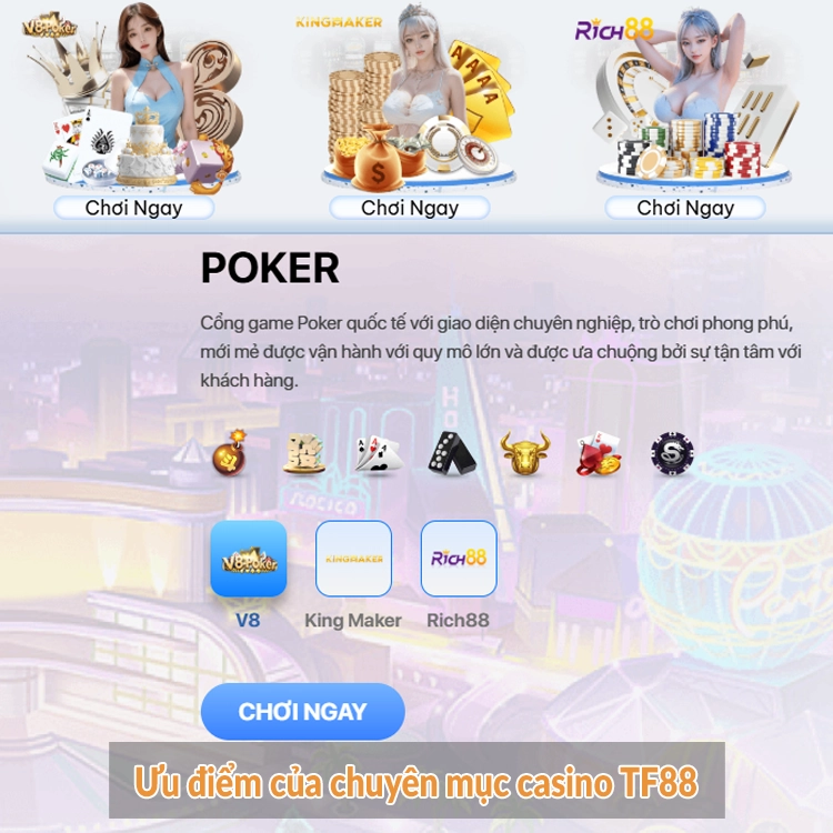 Ưu điểm của chuyên mục casino TF88 Ưu điểm của chuyên mục casino TF88
